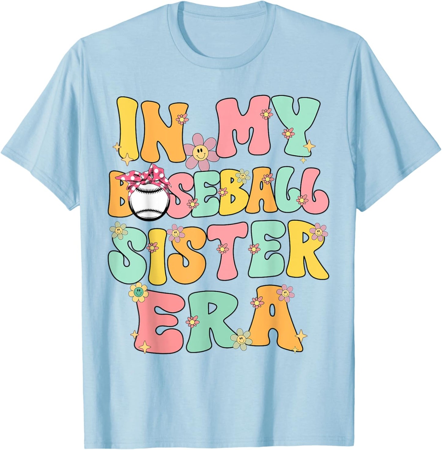 In My Baseball Sister Era Groovy Retro Proud Baseball Sister T-Shirt - T-Shirt | Light Blue