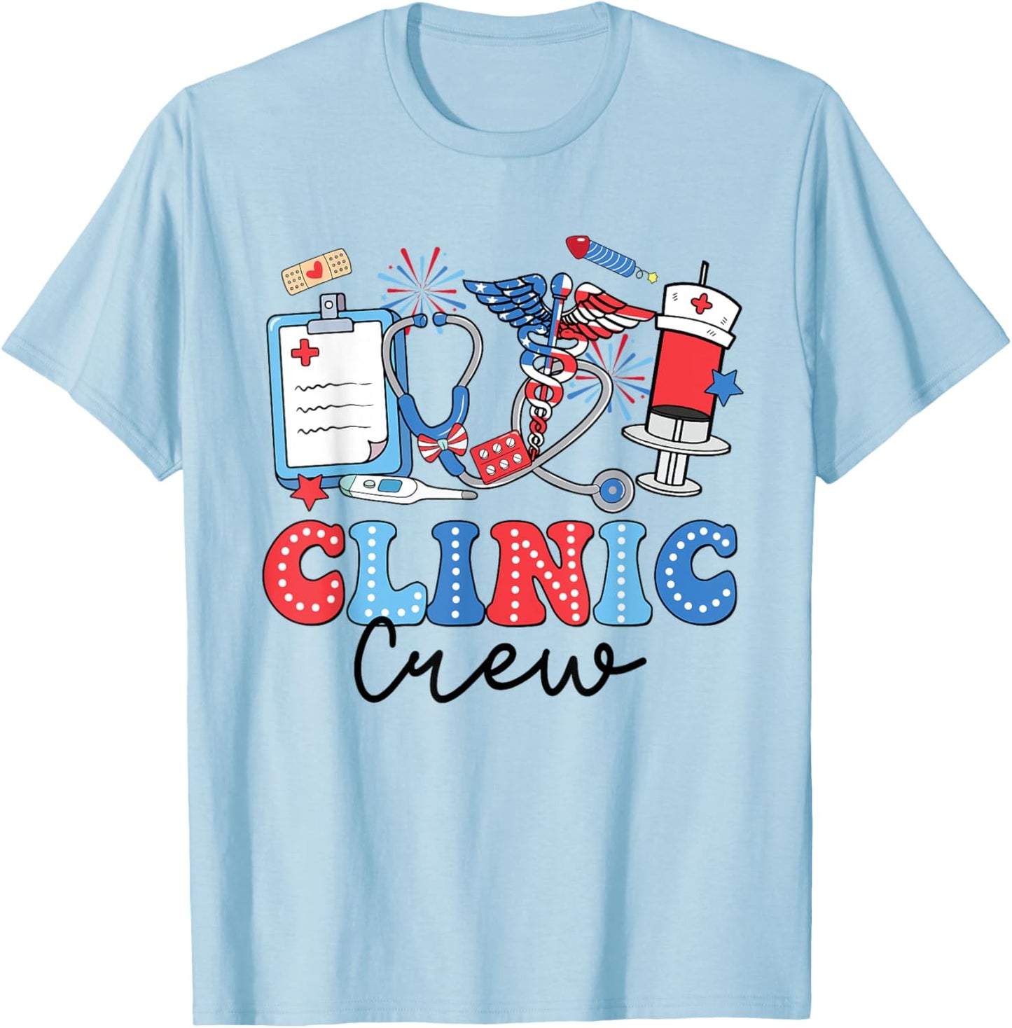 Retro Clinic Crew American Flag Fireworks Nurse 4th Of July T-Shirt - T-Shirt | Light Blue