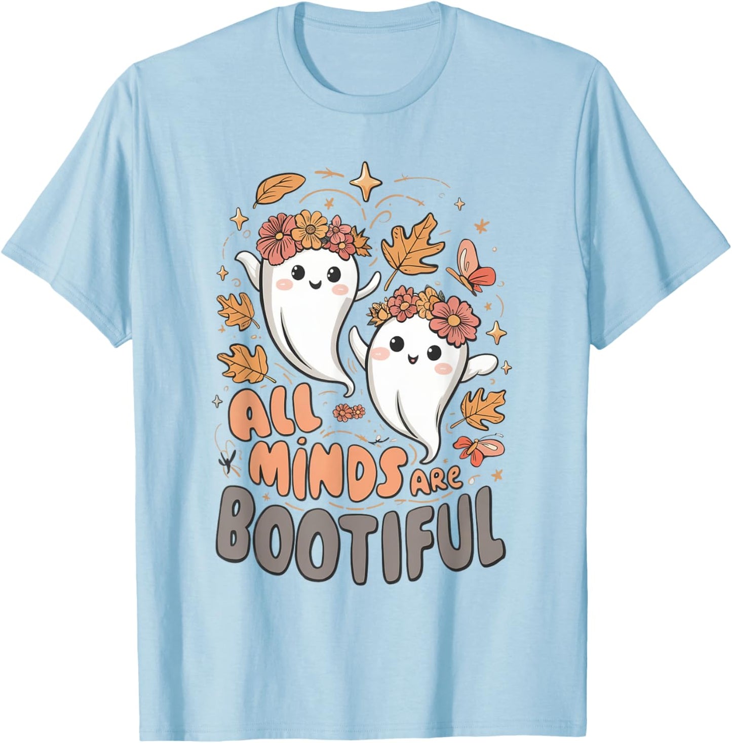 All Minds Are Bootiful Ghost Fall SPED Teacher Halloween T-Shirt - T-Shirt | Light Blue