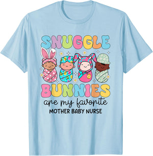Snuggle Bunnies Are My Favorite Mother Baby Nurse Easter T-Shirt - T-Shirt | Light Blue