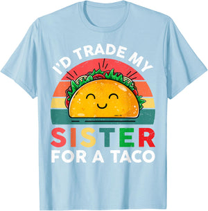 Id Trade My Sister For A Taco Kids Boys Funny T-Shirt - T-Shirt | Light Blue