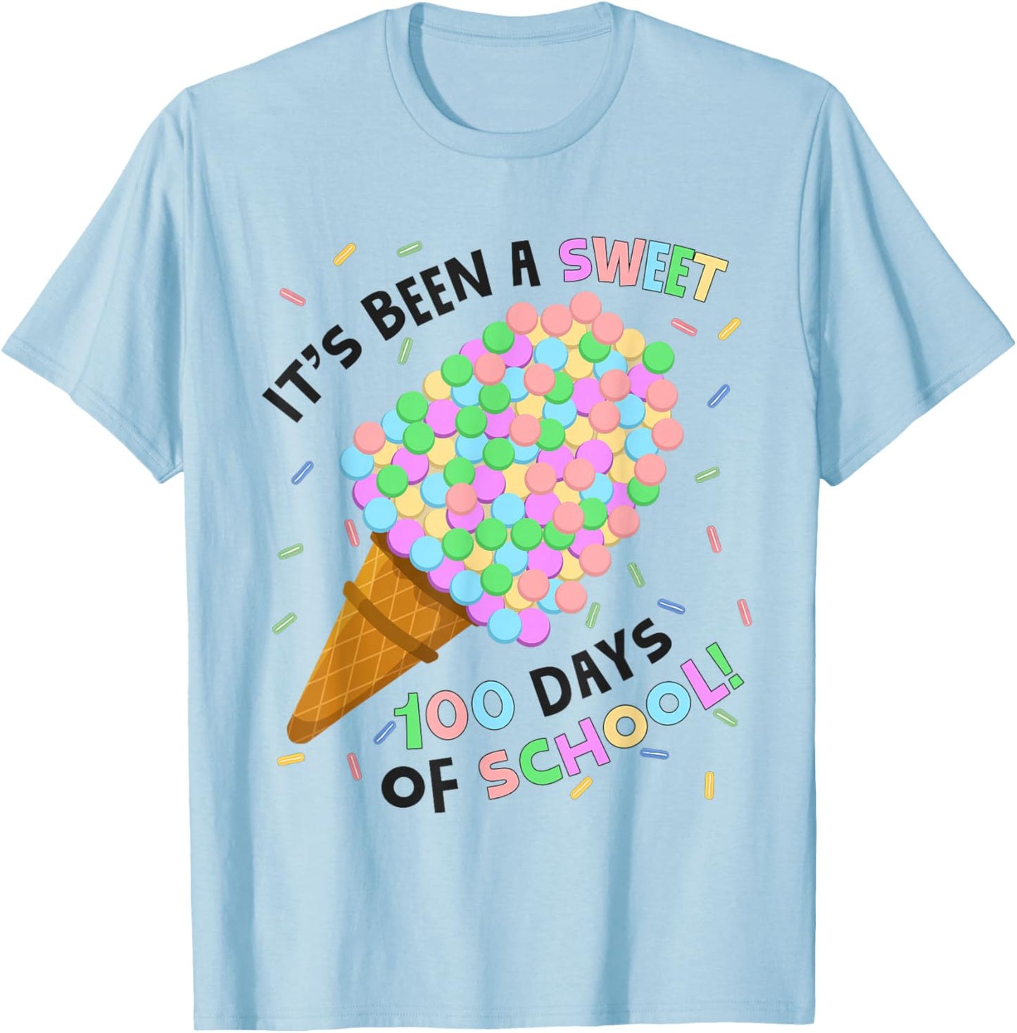 Its Been A Sweet 100 Days of School Ice Cream 100th Day Kids T-Shirt - T-Shirt | Light Blue