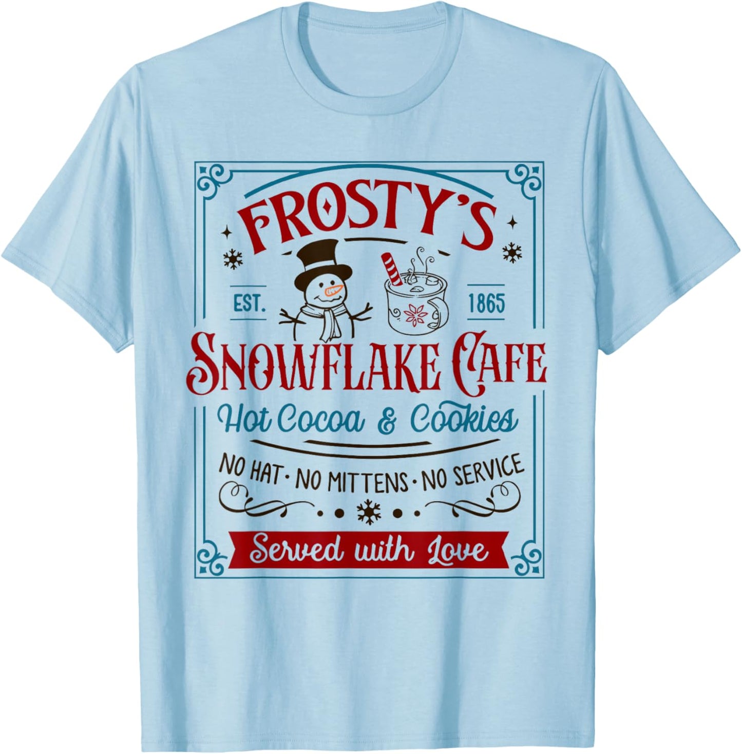Old Fashioned Frosty's Snowflake Cafe Coffee Lovers Xmas T-Shirt - T-Shirt | Light Blue
