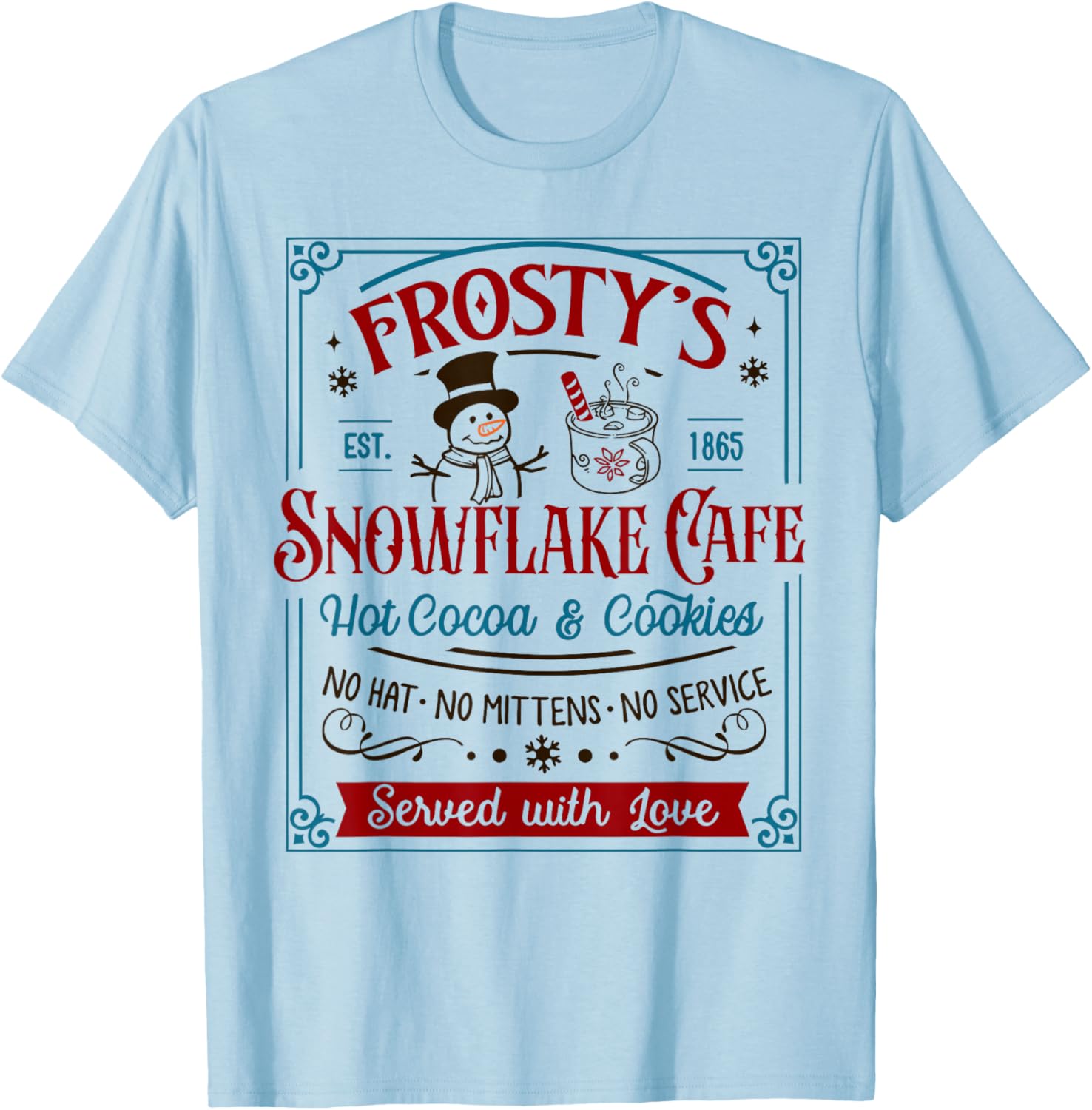 Old Fashioned Frosty's Snowflake Cafe Coffee Lovers Xmas T-Shirt - T-Shirt | Light Blue
