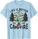 Life Is Better By The Campfire Camping Funny Summer Vacation T-Shirt - T-Shirt | Light Blue