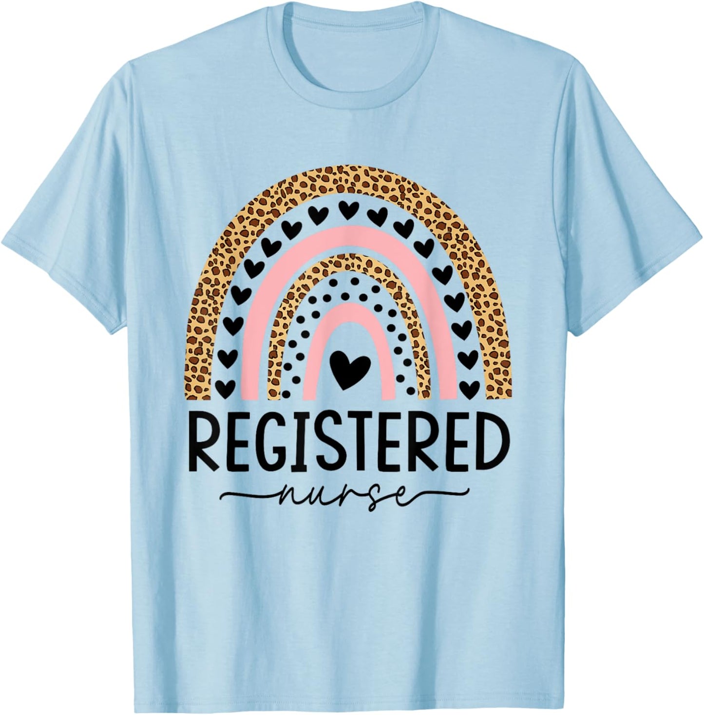 Women Registered Nurse RN Nursing Rainbow Leopard Nurse Day T-Shirt - T-Shirt | Light Blue
