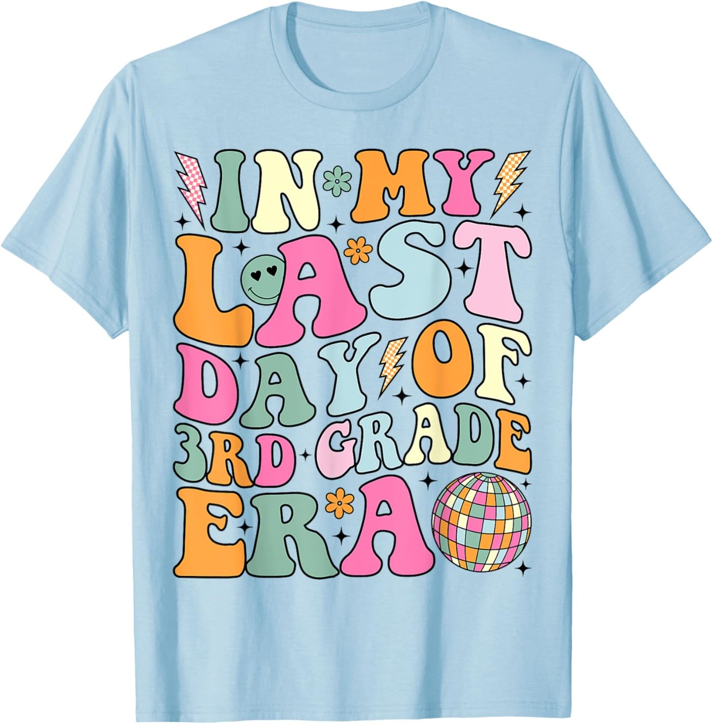Groovy In My Last Day Of 3rd Grade Era Last Day of School T-Shirt - T-Shirt | Light Blue