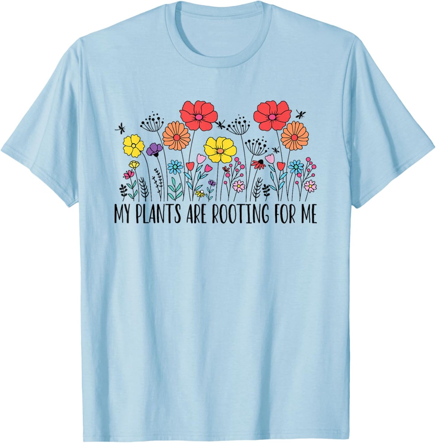 Retro Vintage My Plants Are Rooting For Me Plant Lover Funny T-Shirt - T-Shirt | Light Blue
