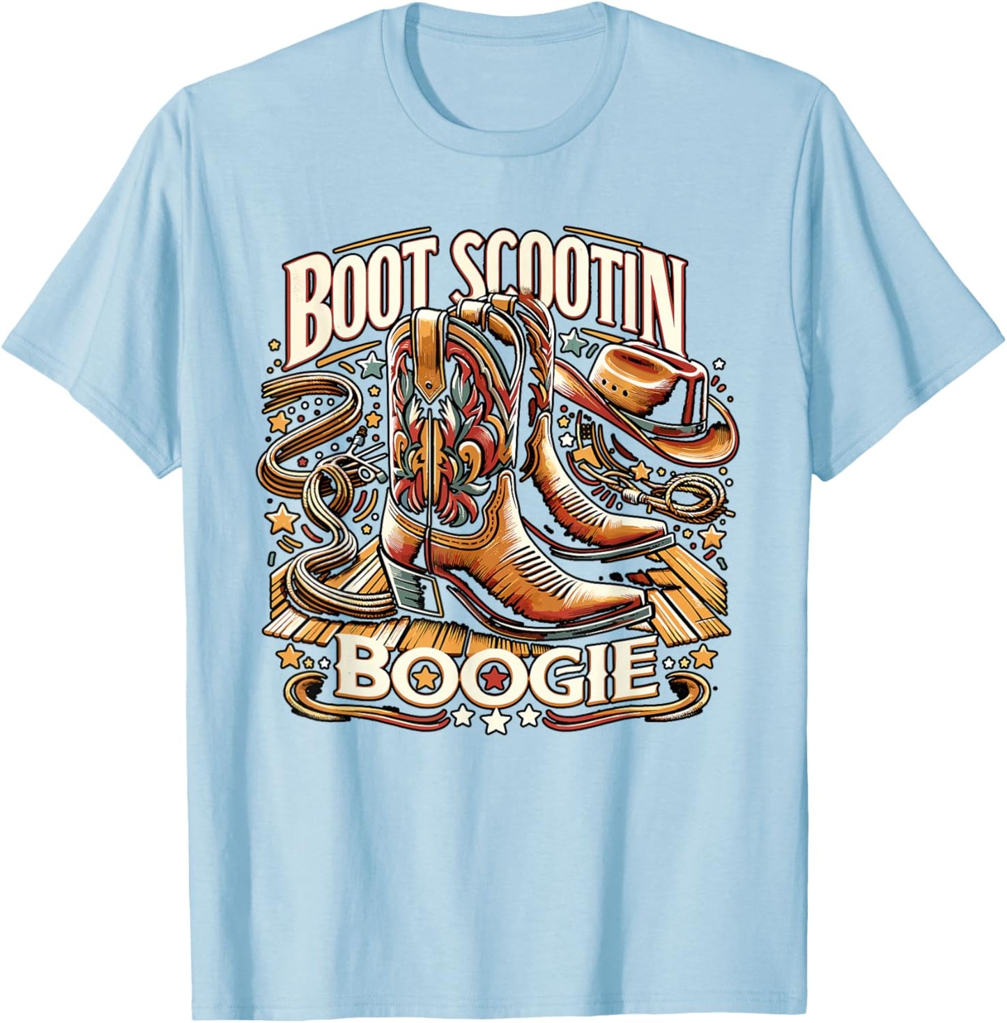 Boot Scootin’ Boogie Cowboy Western Cowboy Boots T-Shirt - T-Shirt | Light Blue