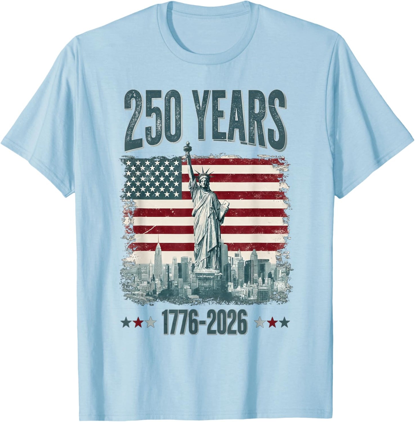 250 Years of Independence 250th Anniversary July 4th T-Shirt - T-Shirt | Light Blue