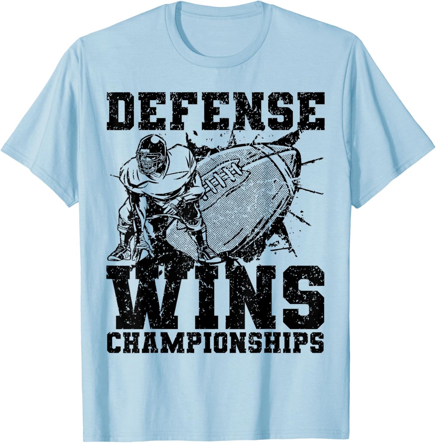 Defense wins Championships | Football Defence Lineman bright T-Shirt - T-Shirt | Light Blue