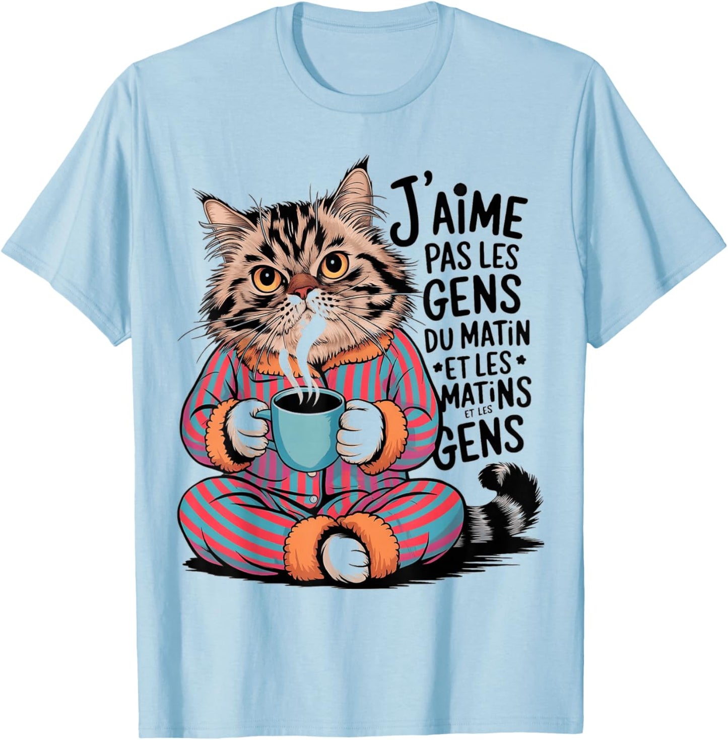 I Love Not People Cat Humor Funny Gift Coffee Morning , white, S T-Shirt - T-Shirt | Light Blue