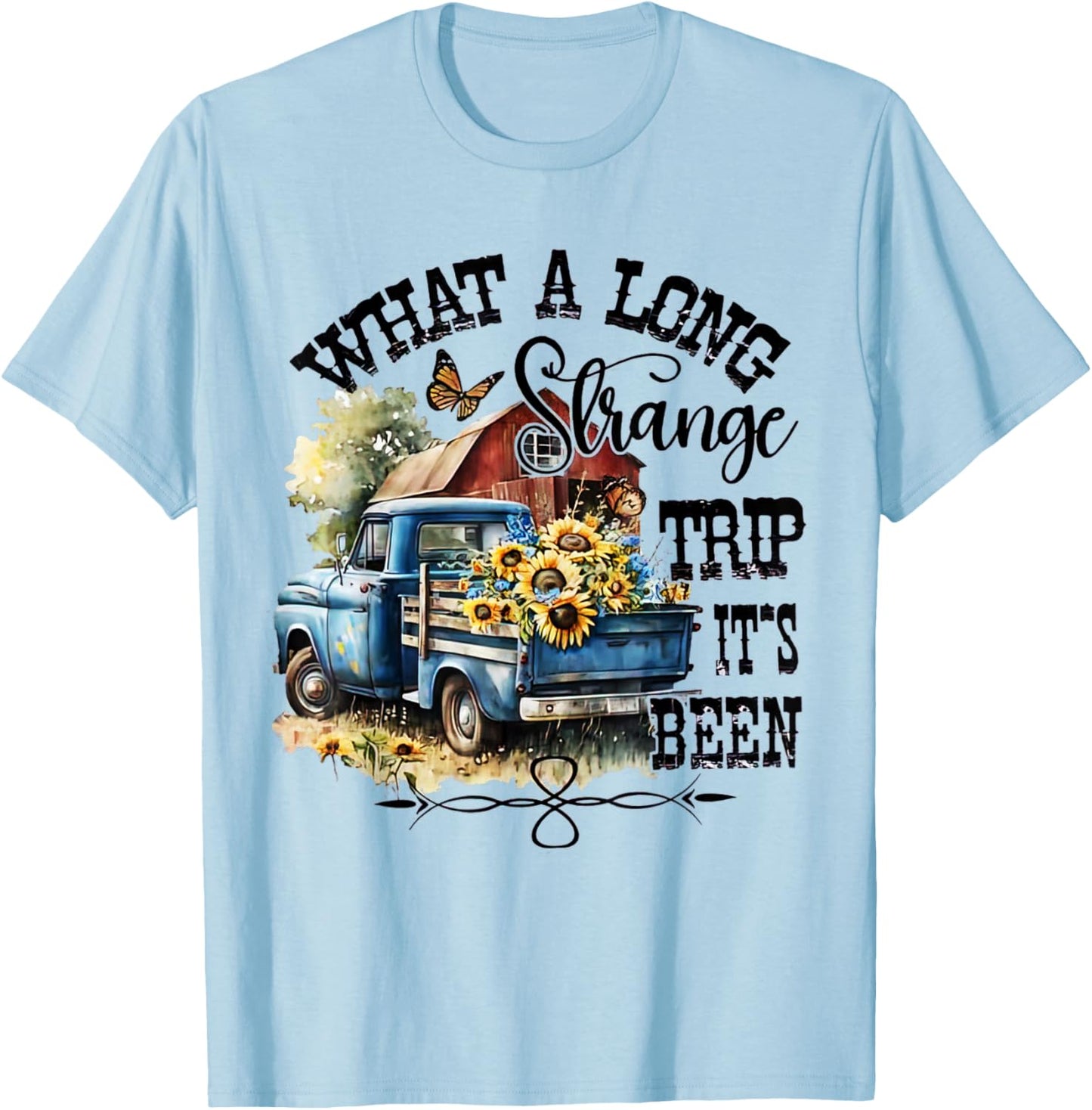 What A Long Strange Trip It's Been Hippie Tye Dye T-Shirt - T-Shirt | Light Blue