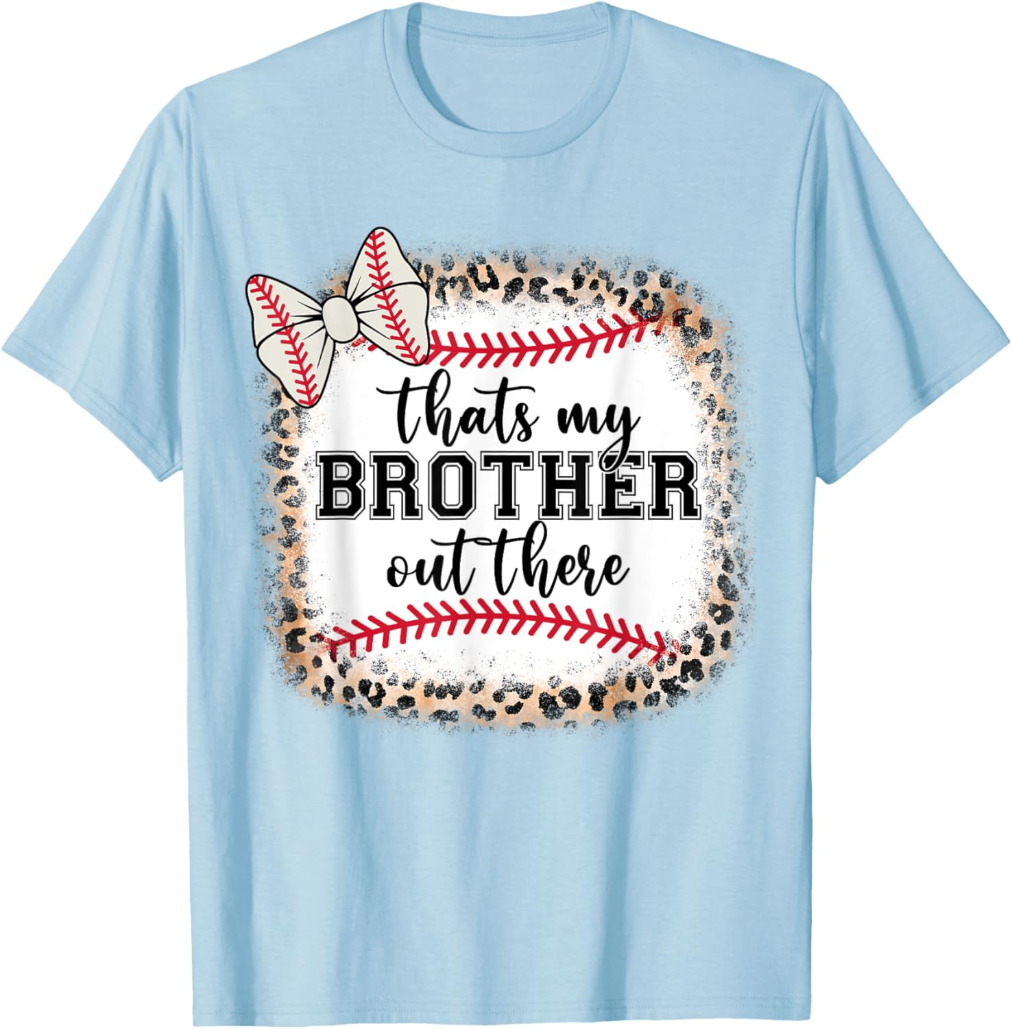 Little Sister Biggest Fan My Brother There Teen Girl Toddler T-Shirt - T-Shirt | Light Blue
