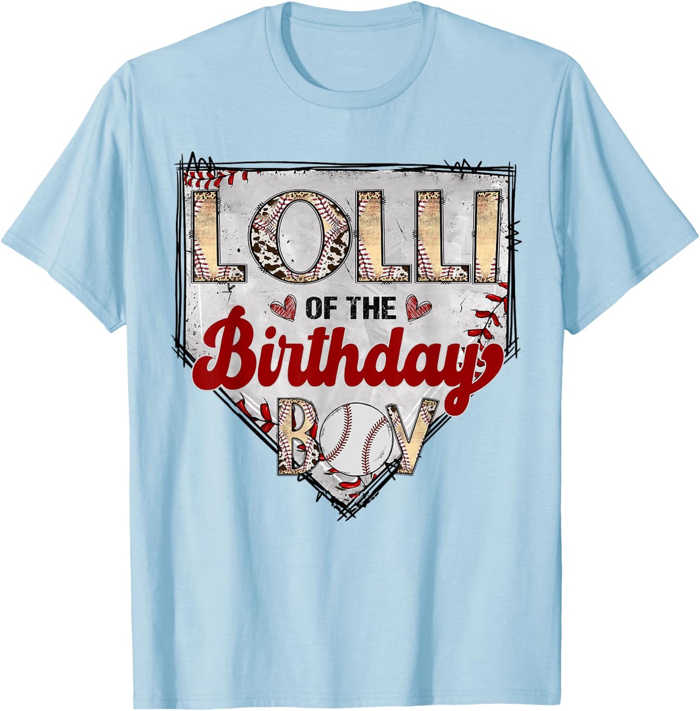 Lolli Of The Birthday Boy Baseball Lover Birthday Party T-Shirt - T-Shirt | Light Blue