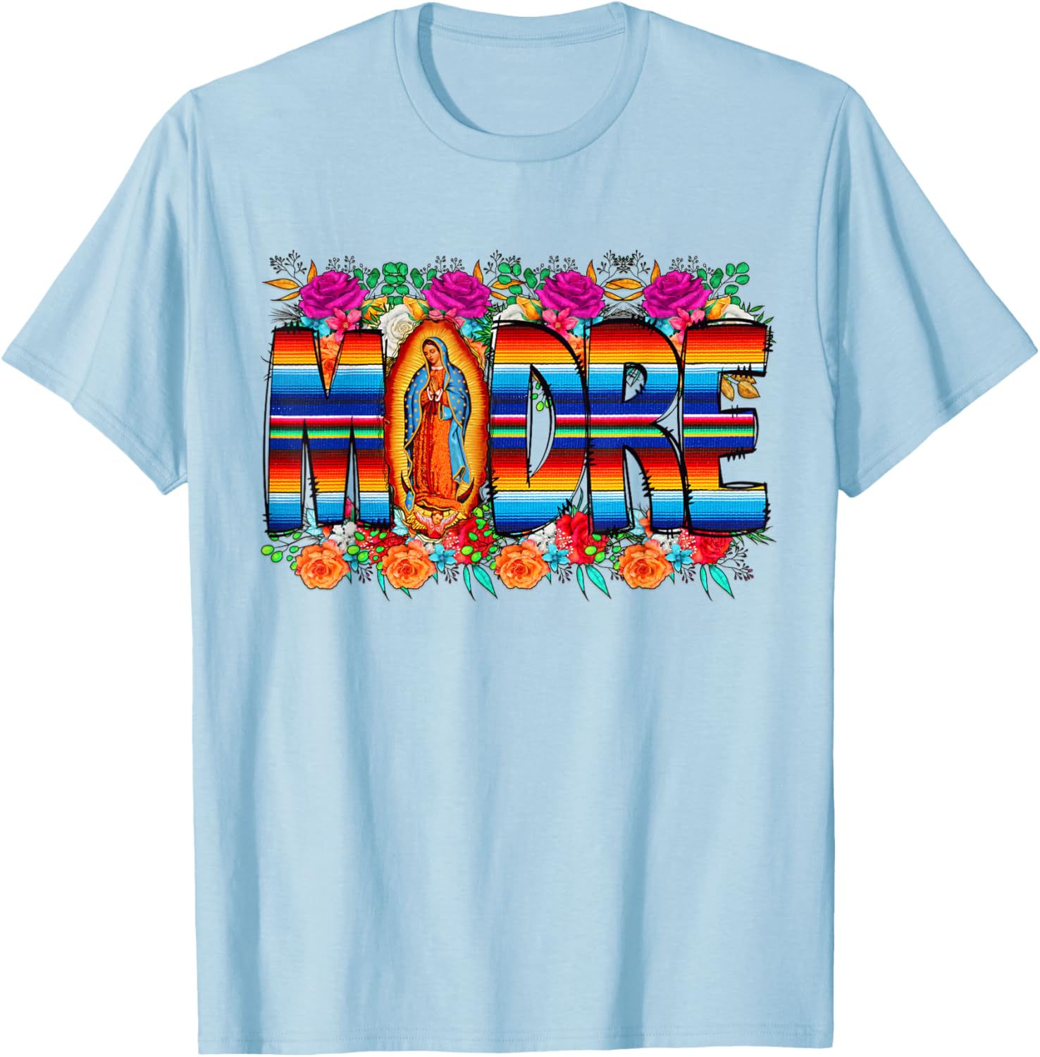 Virgen De Guadalupe Virgin Mary Men Madre T-Shirt - T-Shirt | Light Blue