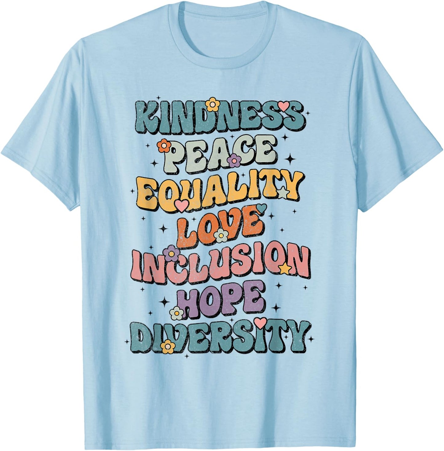 Kindness Peace Equality Love Inclusion Hope Diversity Retro T-Shirt - T-Shirt | Light Blue