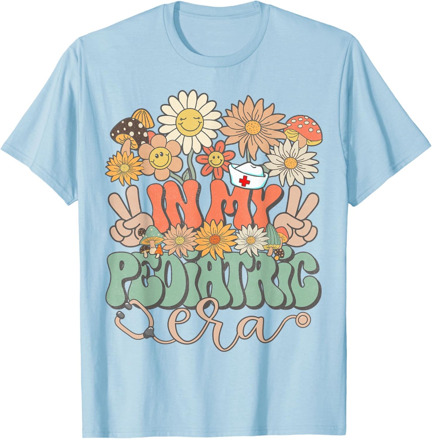 Matching Nurse In My Pediatric Era Floral Hippie Groovy T-Shirt - T-Shirt | Light Blue
