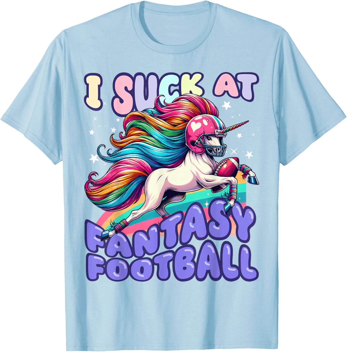 I Suck at Fantasy Football Unicorn Rainbow Loser Men T-Shirt - T-Shirt | Light Blue