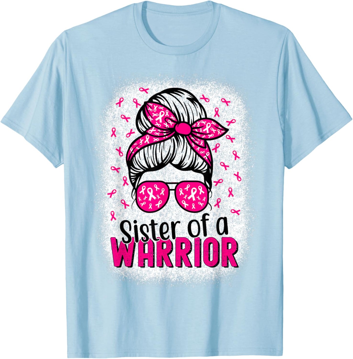 Sister Of A Warrior Breast Cancer Awareness Pink T-Shirt - T-Shirt | Light Blue
