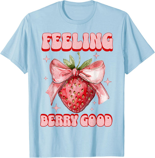 Süße Kokette Erdbeere Feeling Berry Good Strawberry T-Shirt - T-Shirt | Light Blue