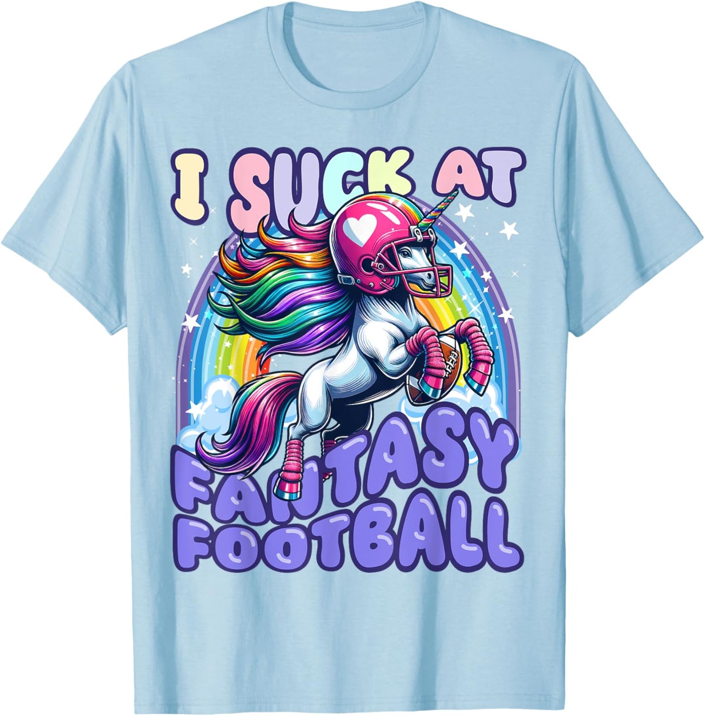 I Suck at Fantasy Football Unicorn Rainbow Loser Men T-Shirt - T-Shirt | Light Blue