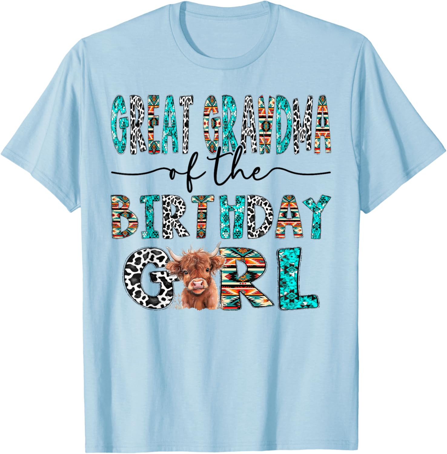 Great Grandma Of The Birthday Girl Highland Cow 1St Birthday T-Shirt - T-Shirt | Light Blue