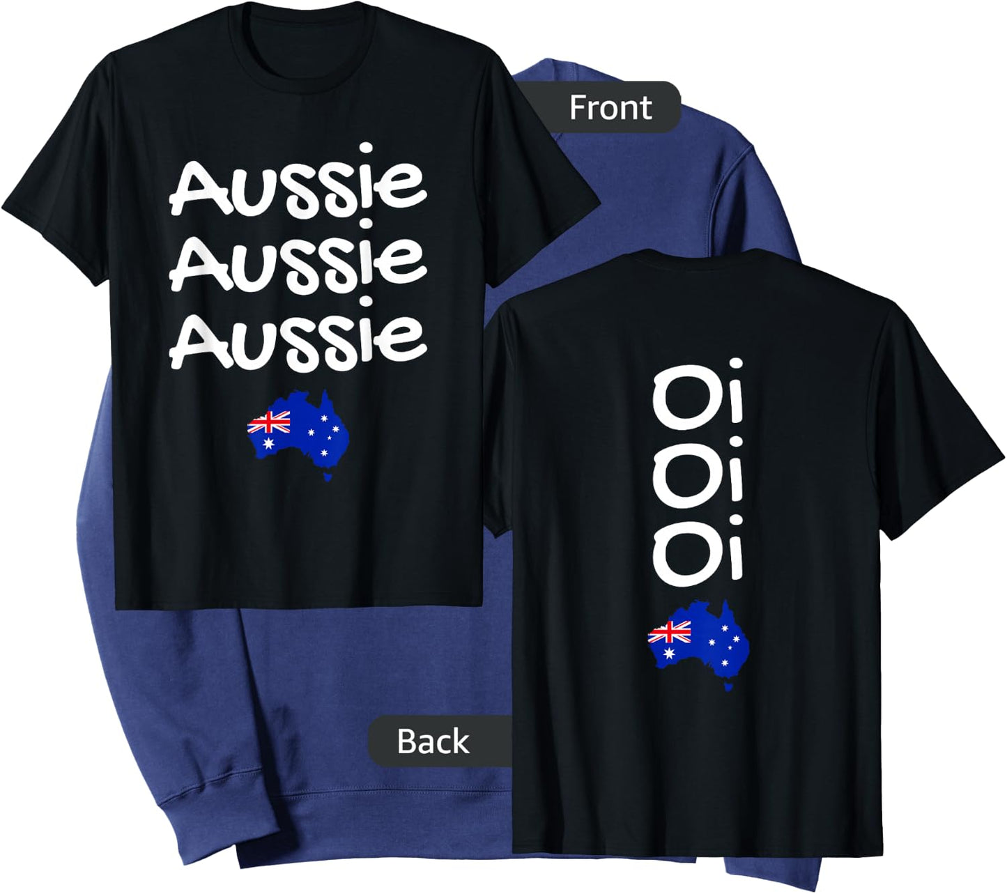 Aussie Aussie Aussie Oi Oi Oi Double Sided Australian Sweatshirt - Sweatshirt | Navy