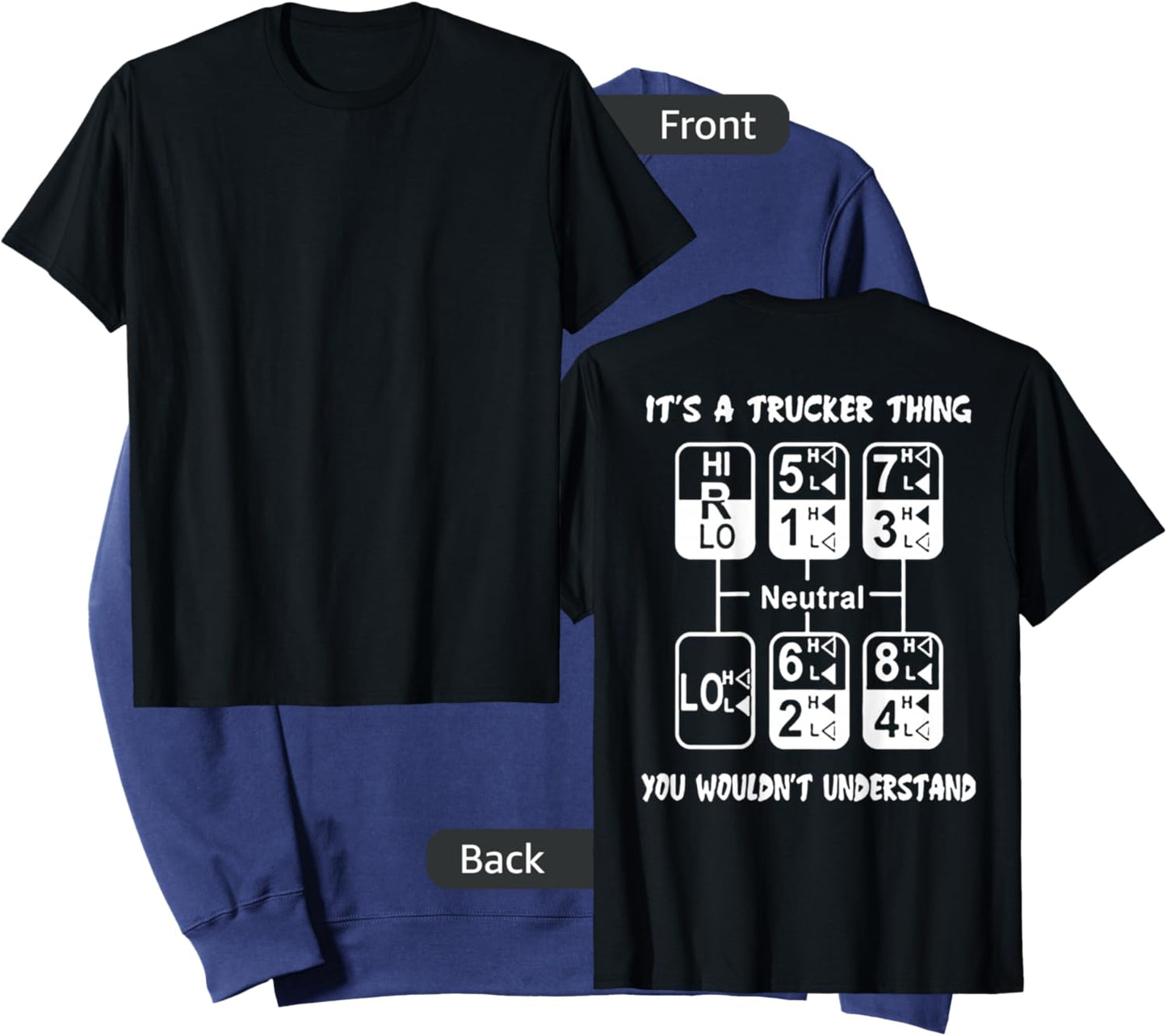 It's A Trucker Thing You Wouldn't Understand (on back) Sweatshirt - Sweatshirt | Navy