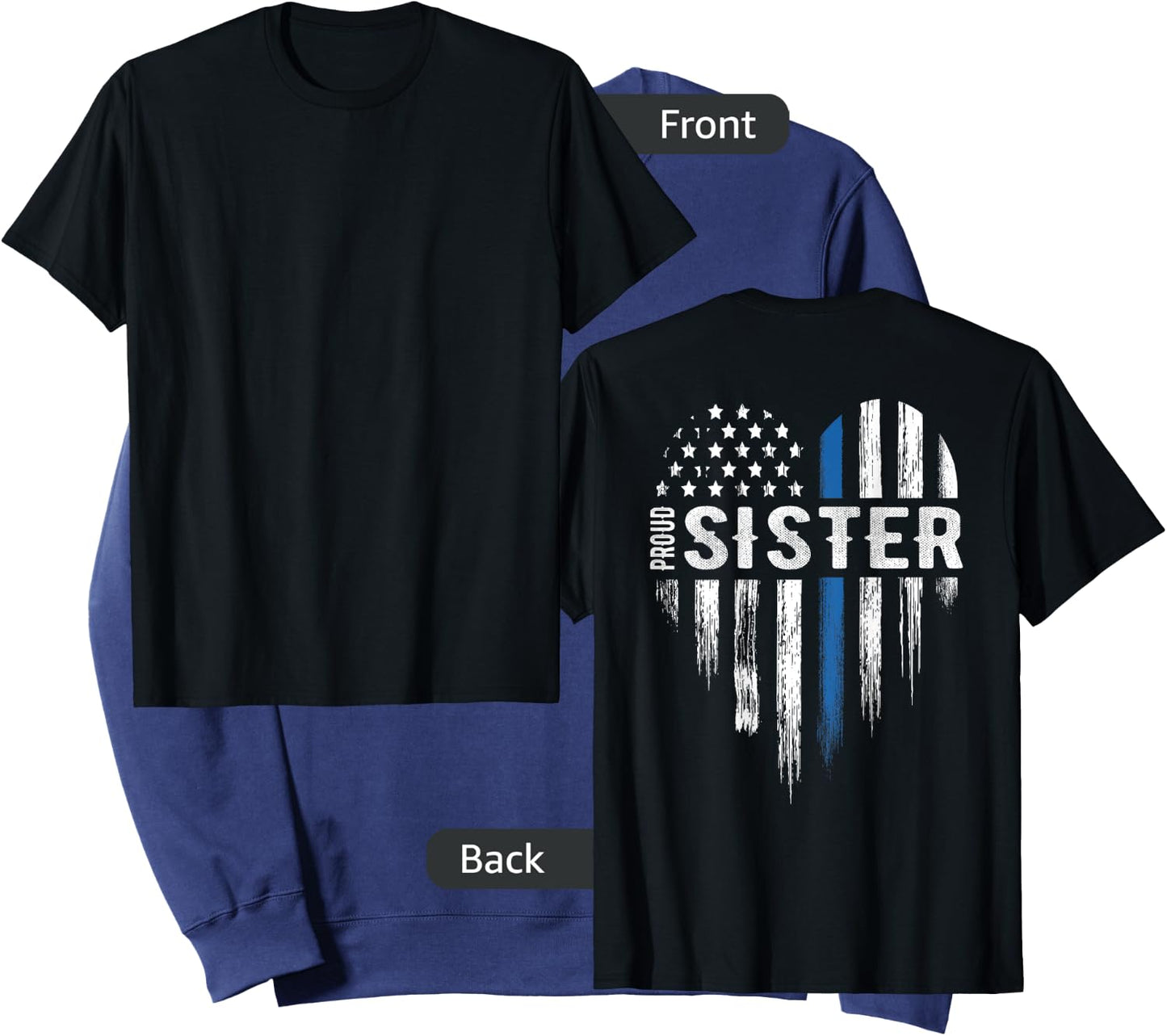Thin Blue Line Heart Proud Sister Police (Design on Back) Sweatshirt - Sweatshirt | Navy