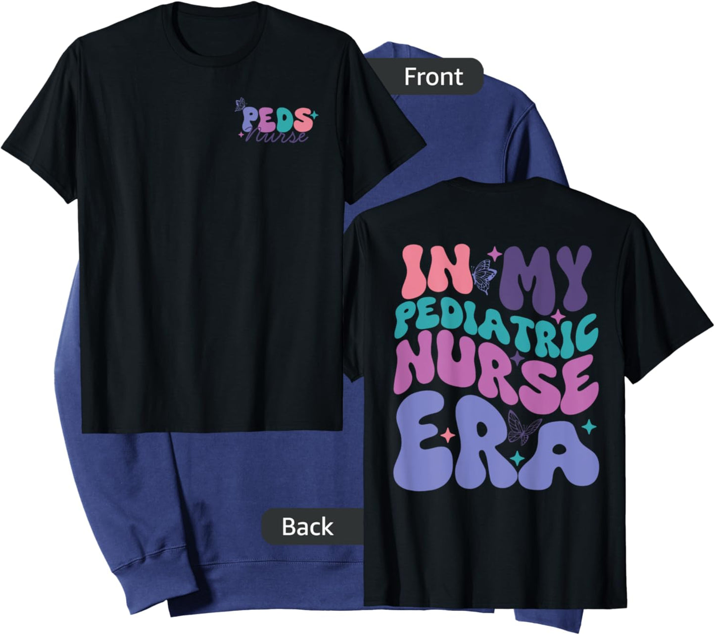 In My Pediatric Nurse Era, Groovy PEDS Nurse Front And Back Sweatshirt - Sweatshirt | Navy
