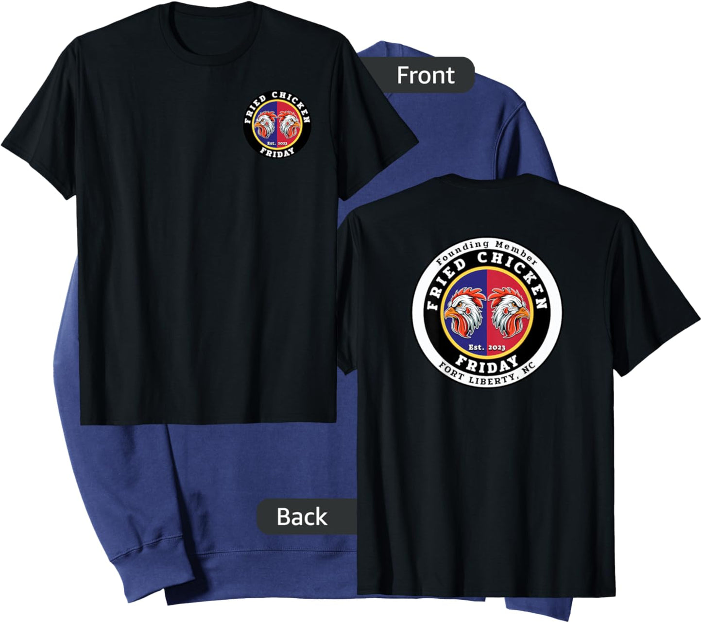 Fried Chicken Friday (Front & Back) Founder Edition Sweatshirt - Sweatshirt | Navy
