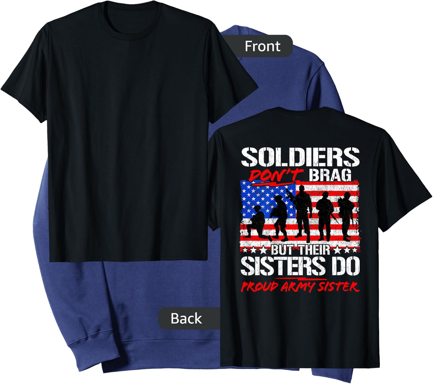 Soldiers Don't Brag Sisters Do Proud Army Sister Funny Gifts Sweatshirt - Sweatshirt | Navy