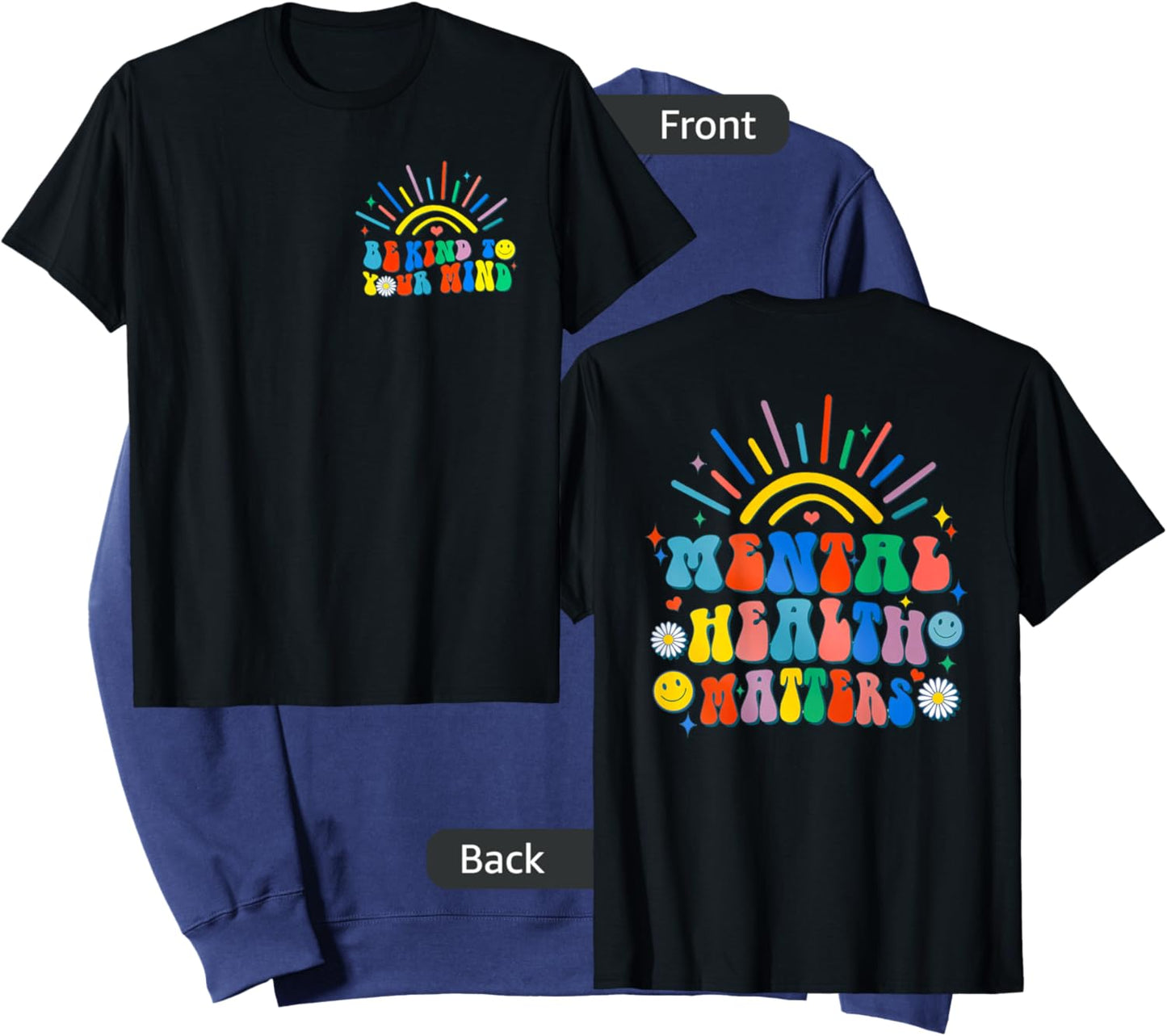 Be Kind To Your Mind Groovy Mental Health Matters (on back) Sweatshirt - Sweatshirt | Navy