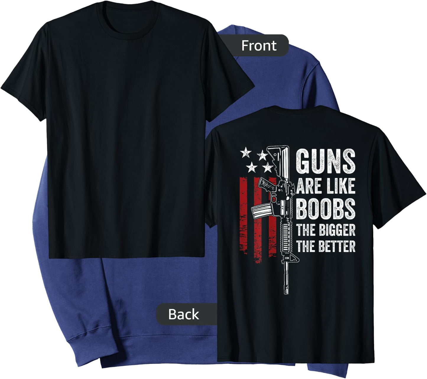 Guns Are Like Boobs - Funny Titties Gun Joke - ON BACK Sweatshirt - Sweatshirt | Navy