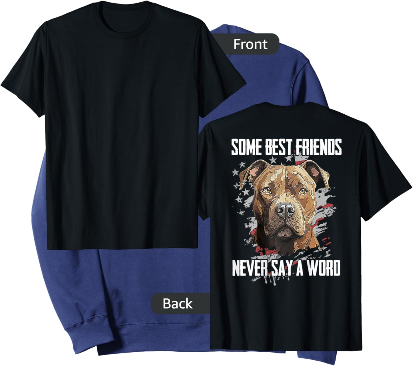Pitbull Some Best Friends Never Say A Word (on back) Sweatshirt - Sweatshirt | Navy