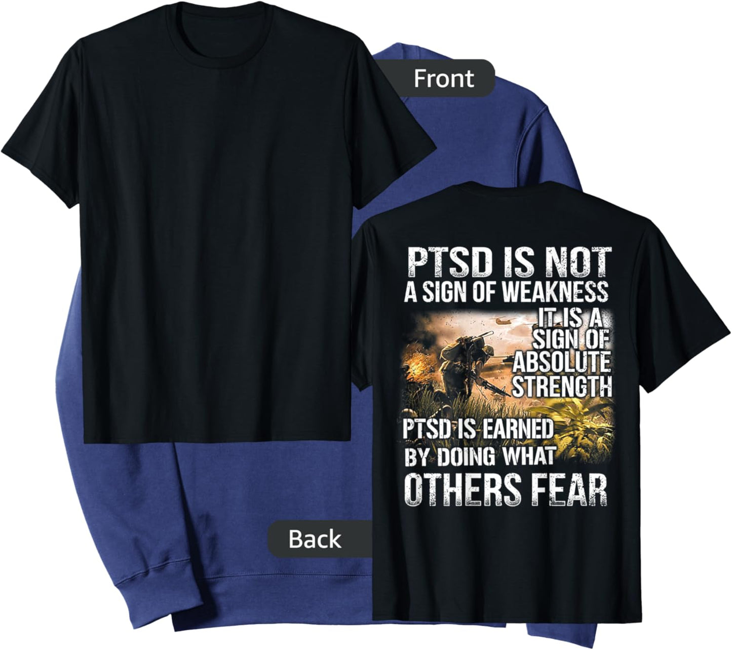 PTSD is not a sign of weakness Vietnam Veterans (on back) Sweatshirt - Sweatshirt | Navy