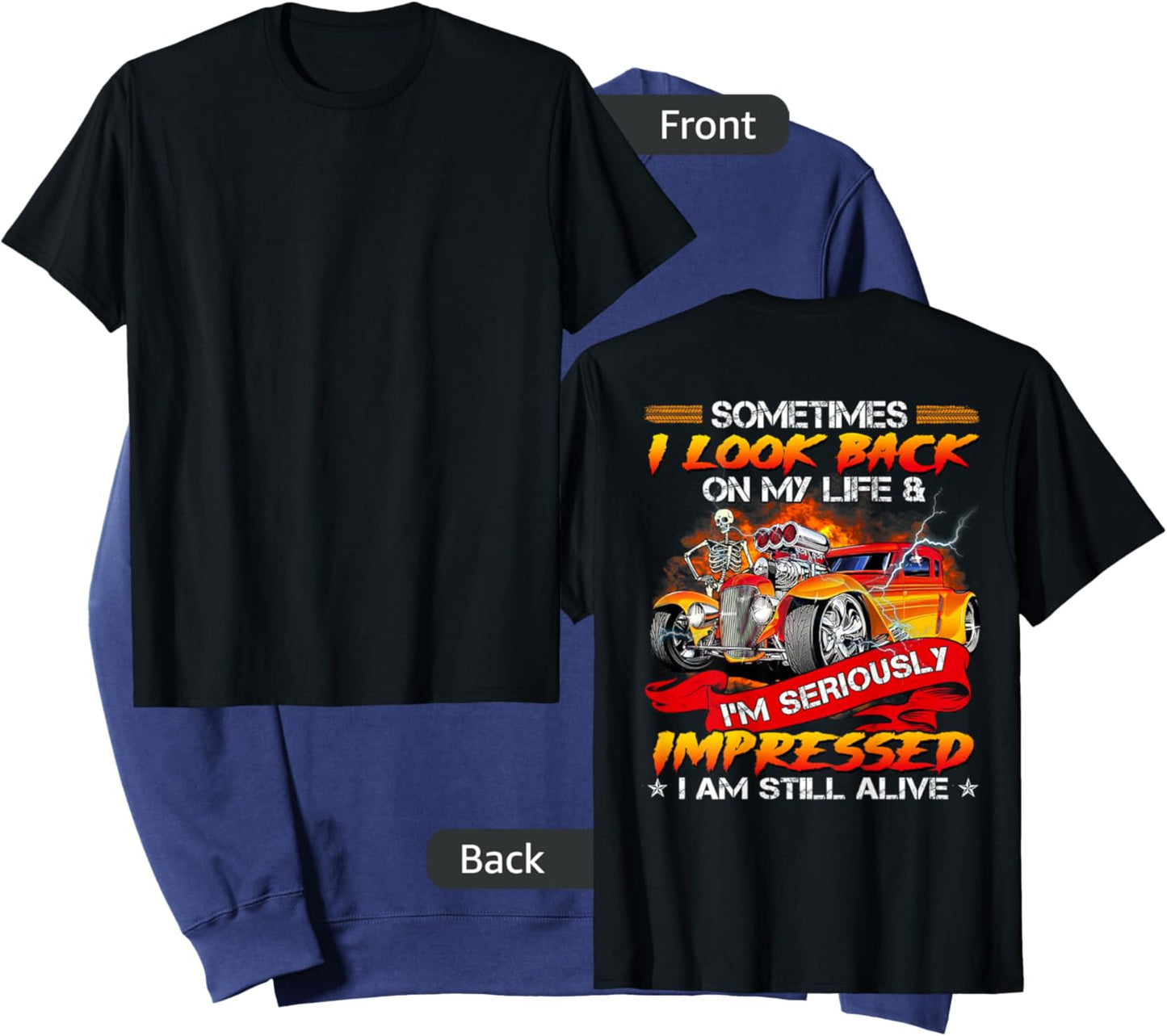 Sometimes I Look Back On My Life Hot Rod Lovers Sweatshirt - Sweatshirt | Navy