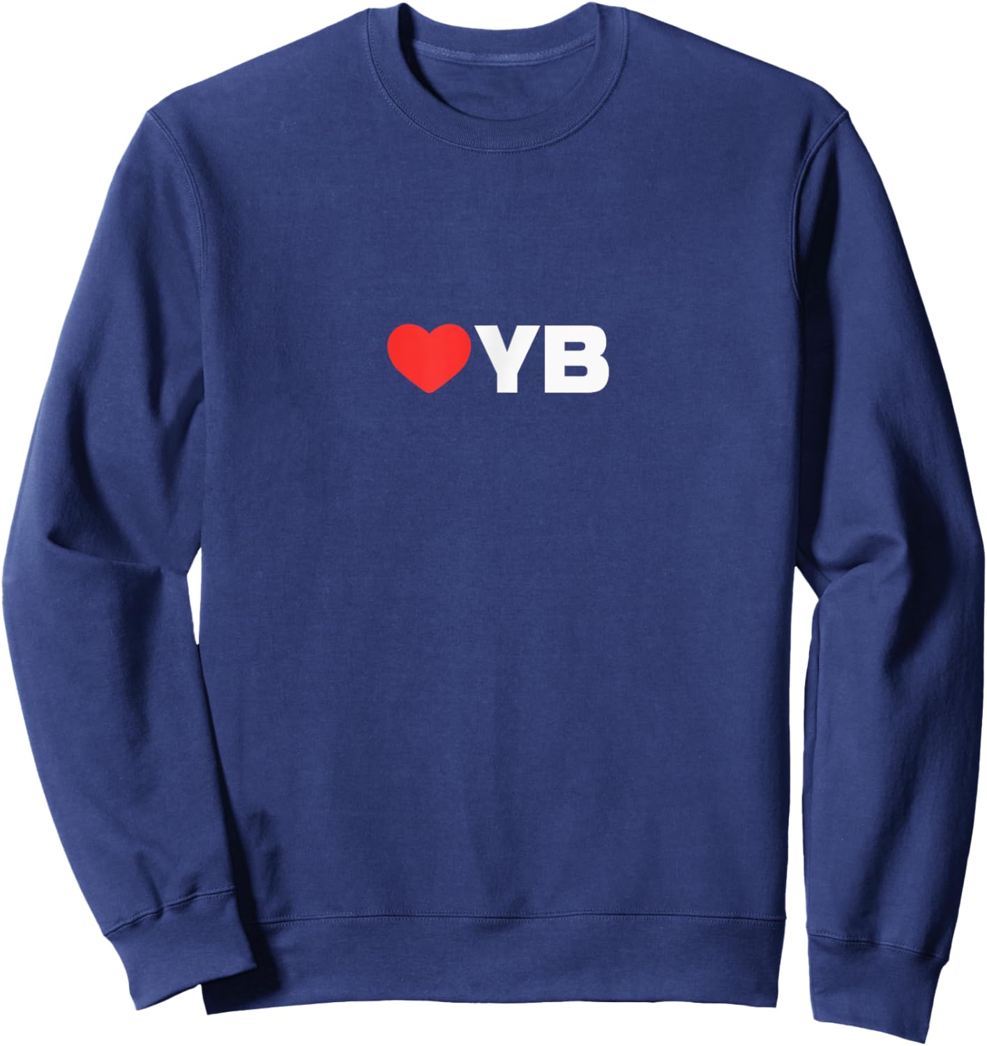 LOVE (heart) YB - Loved By People Whose Favorite is YB Sweatshirt - Sweatshirt | Navy