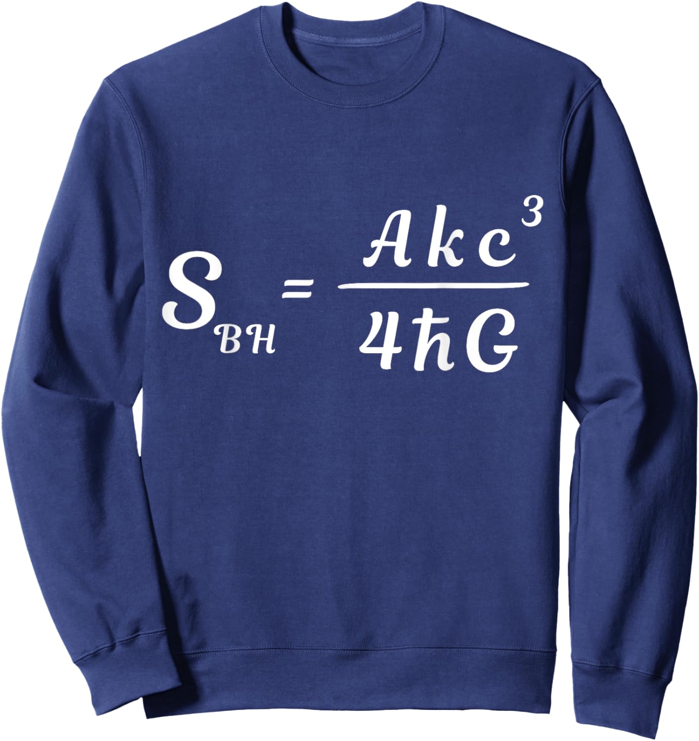 Black Hole Entropy Thermodynamics Formula Science Sweatshirt - Sweatshirt | Navy