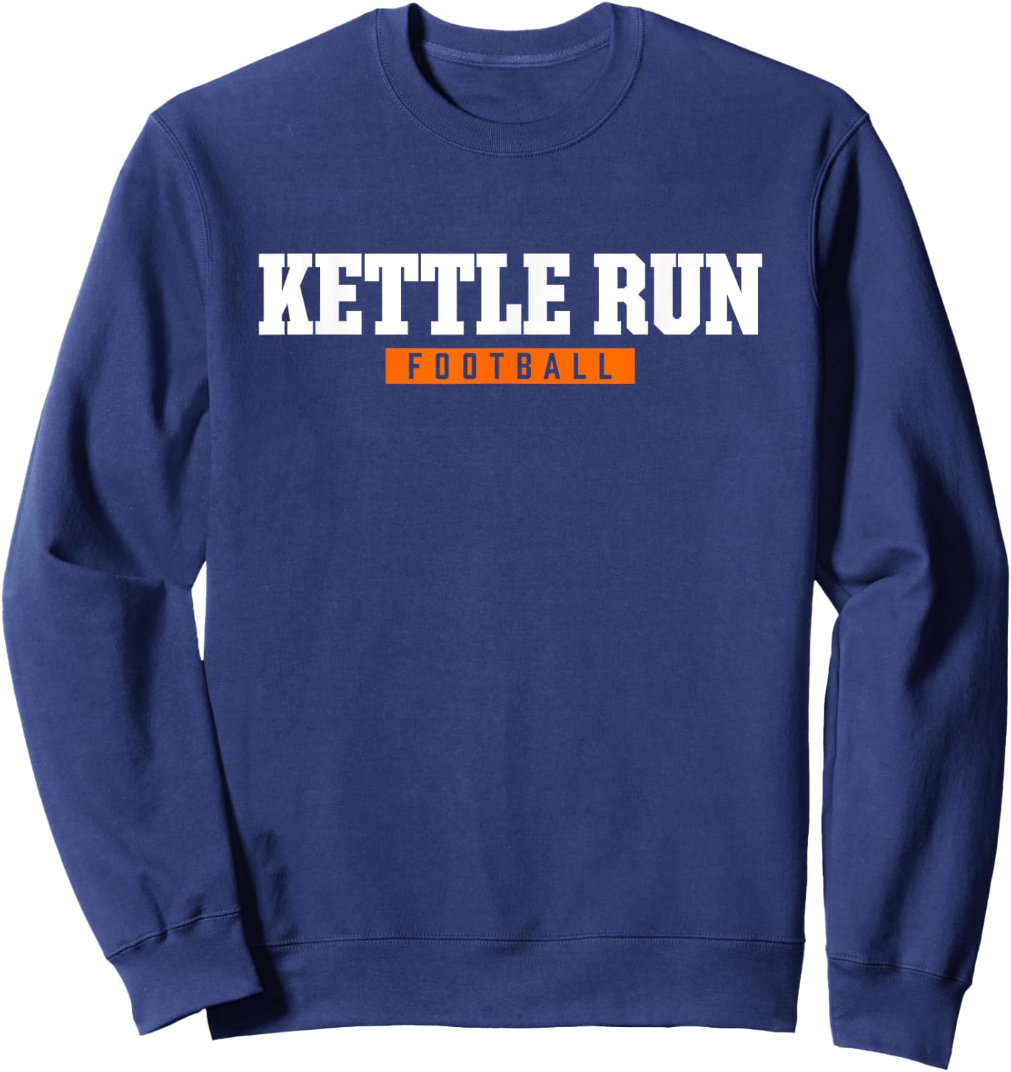 Kettle Run High School Football HS Sweatshirt - Sweatshirt | Navy