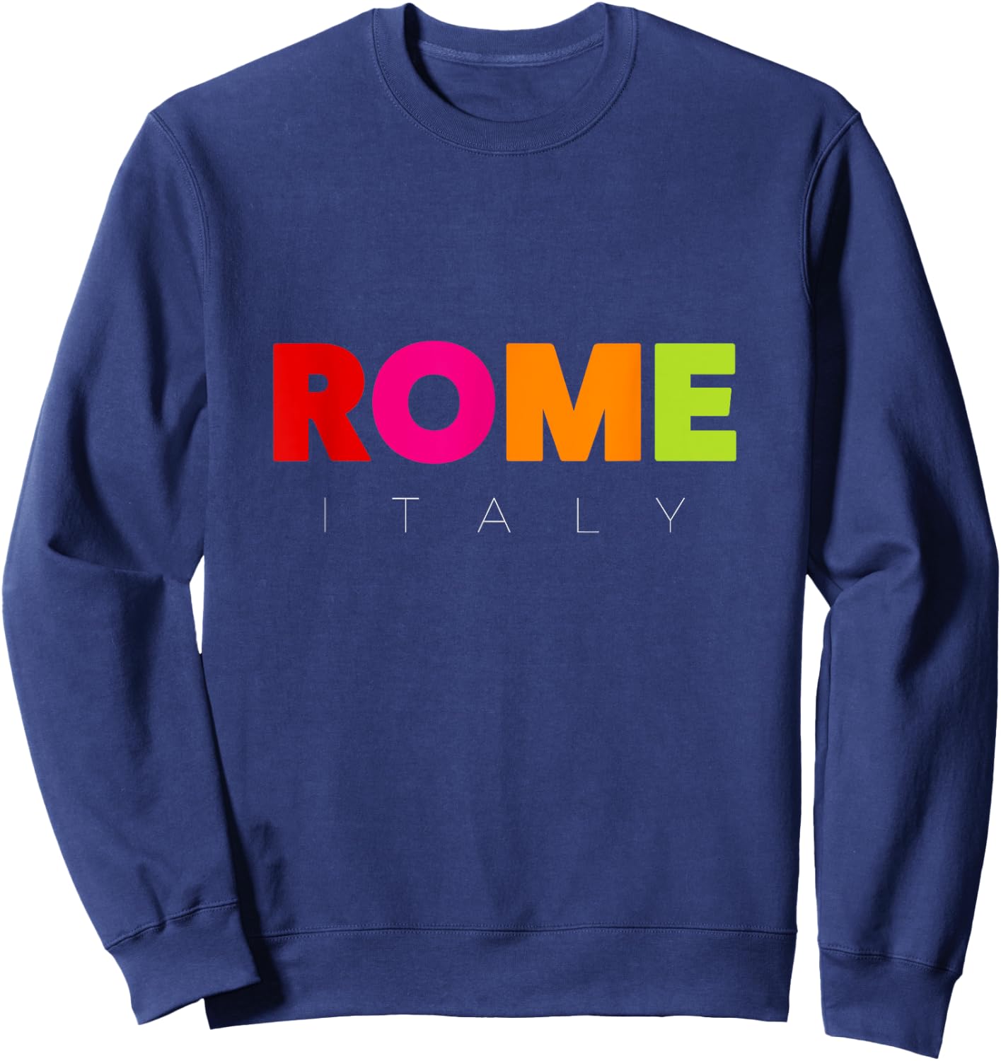 Cool Men's Women's Kids Colorful Rome Italy Graphic Design Sweatshirt - Sweatshirt | Navy