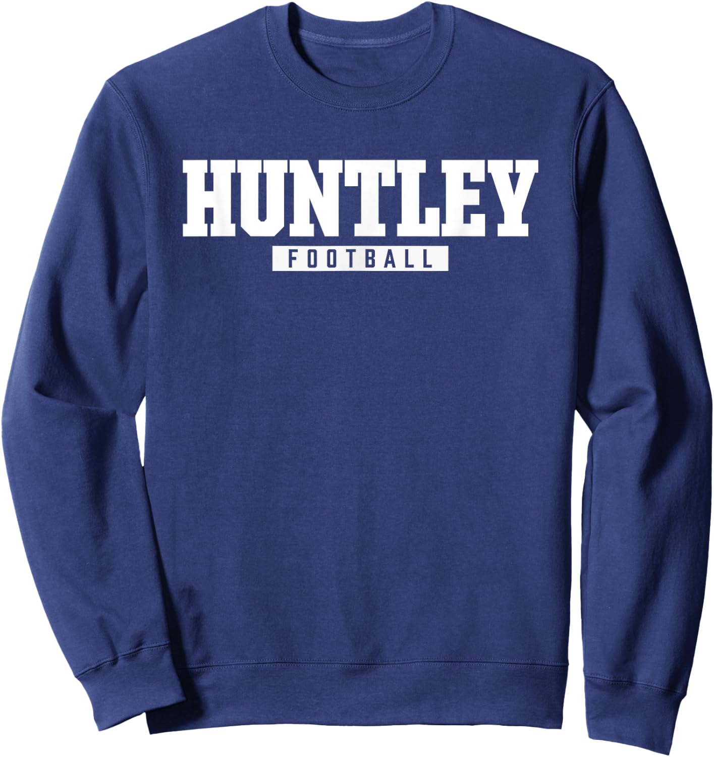Huntley High School Football HS Sweatshirt - Sweatshirt | Navy