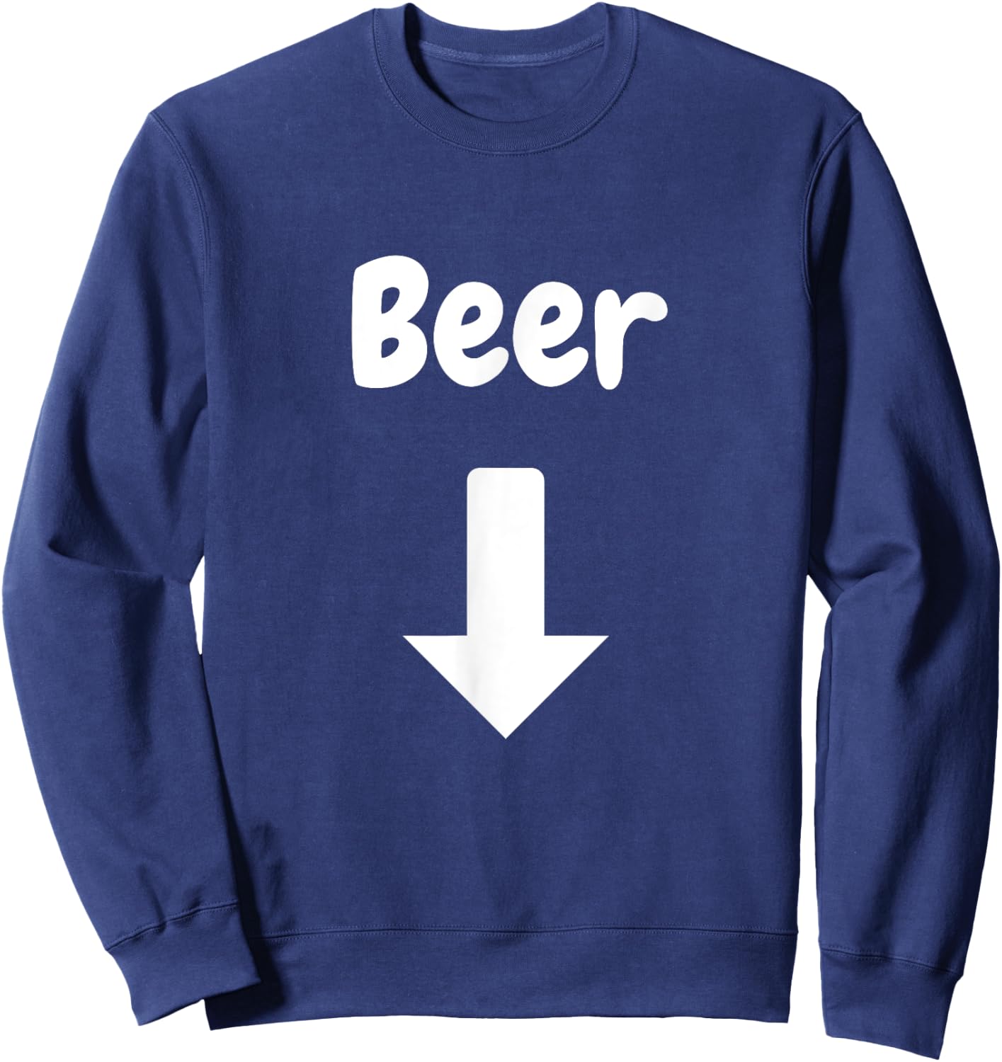 Beer with arrow pointing belly Sweatshirt - Sweatshirt | Navy