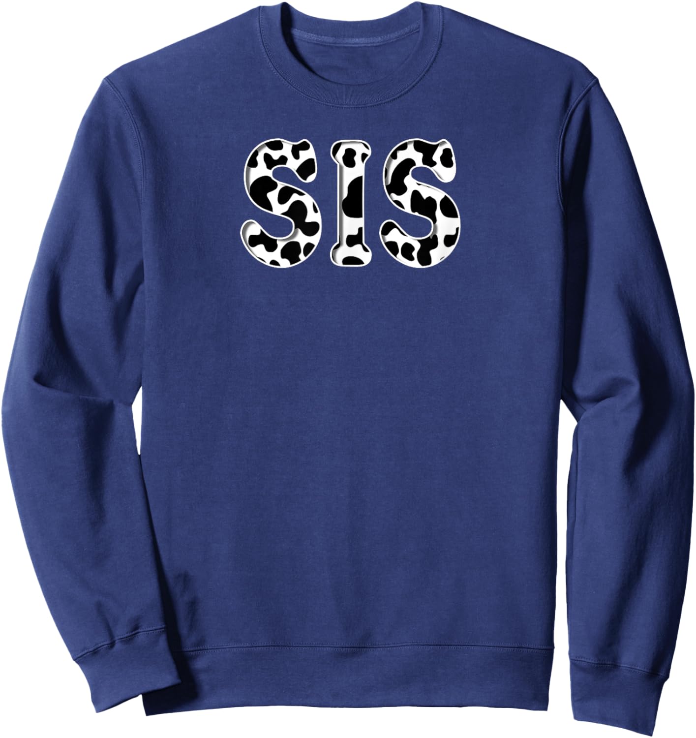 Cow Sis Birthday Family Matching Girl Boy Farm Birthday Sweatshirt - Sweatshirt | Navy