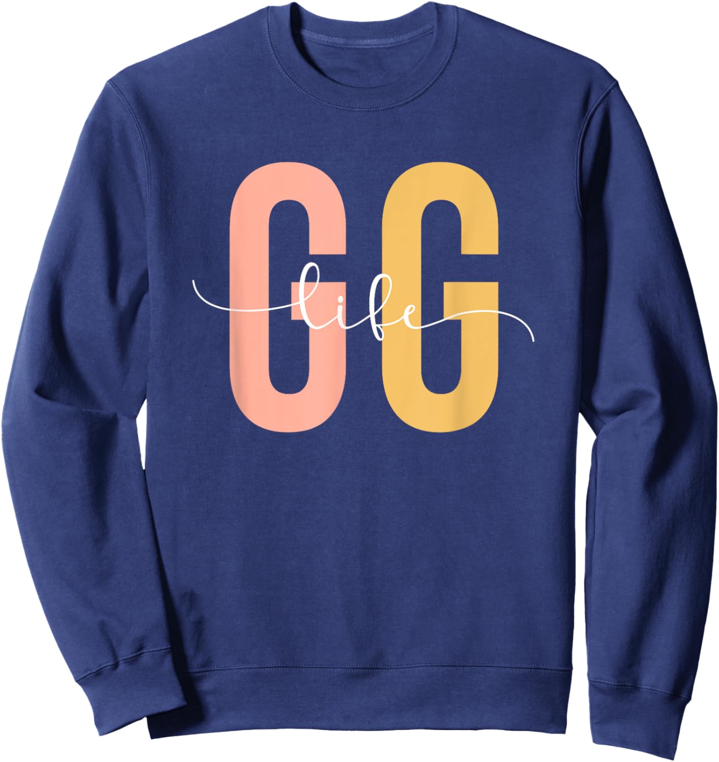 GG Life GG Grandma GG Grandmother Sweatshirt - Sweatshirt | Navy