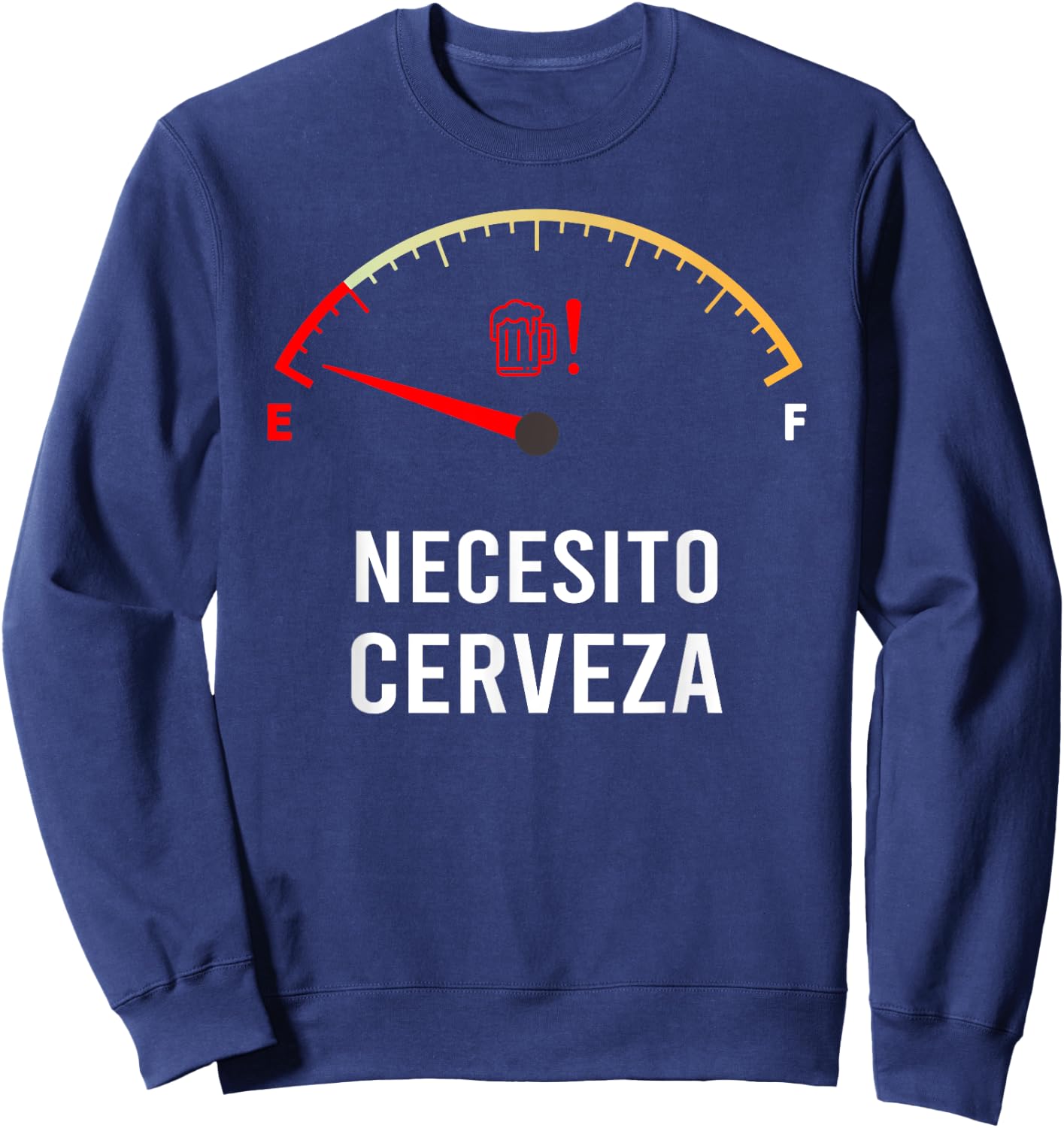 Necesito Cerveza Funny Spanish quote I Need Beer Sweatshirt - Sweatshirt | Navy