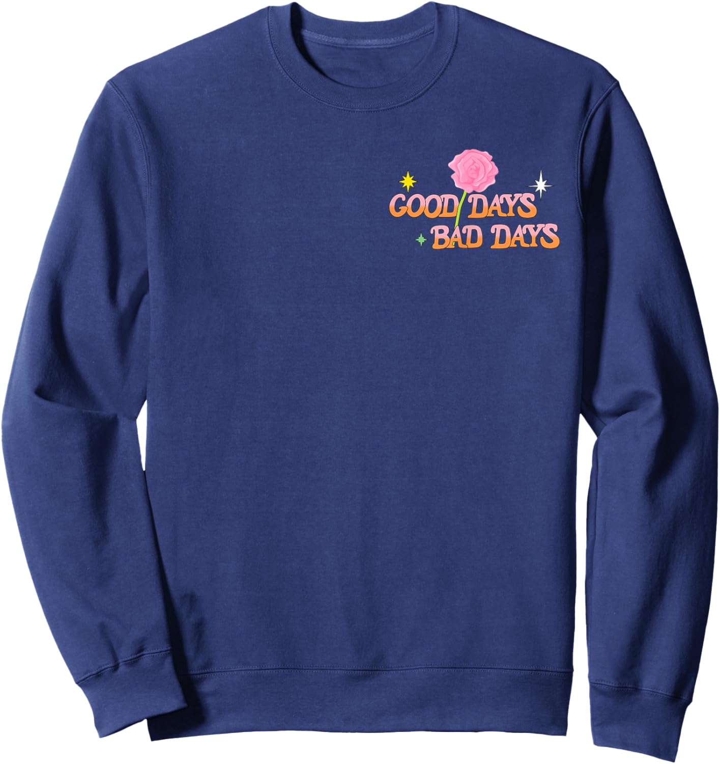Blossom & Love: Funny Way of Life Sweatshirt - Sweatshirt | Navy