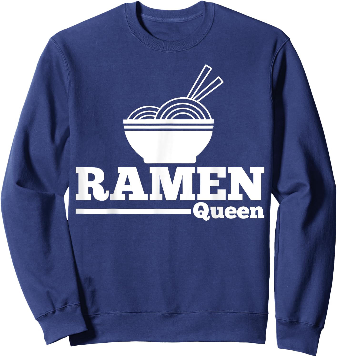 Ramen Bowl Queen Sweatshirt - Sweatshirt | Navy