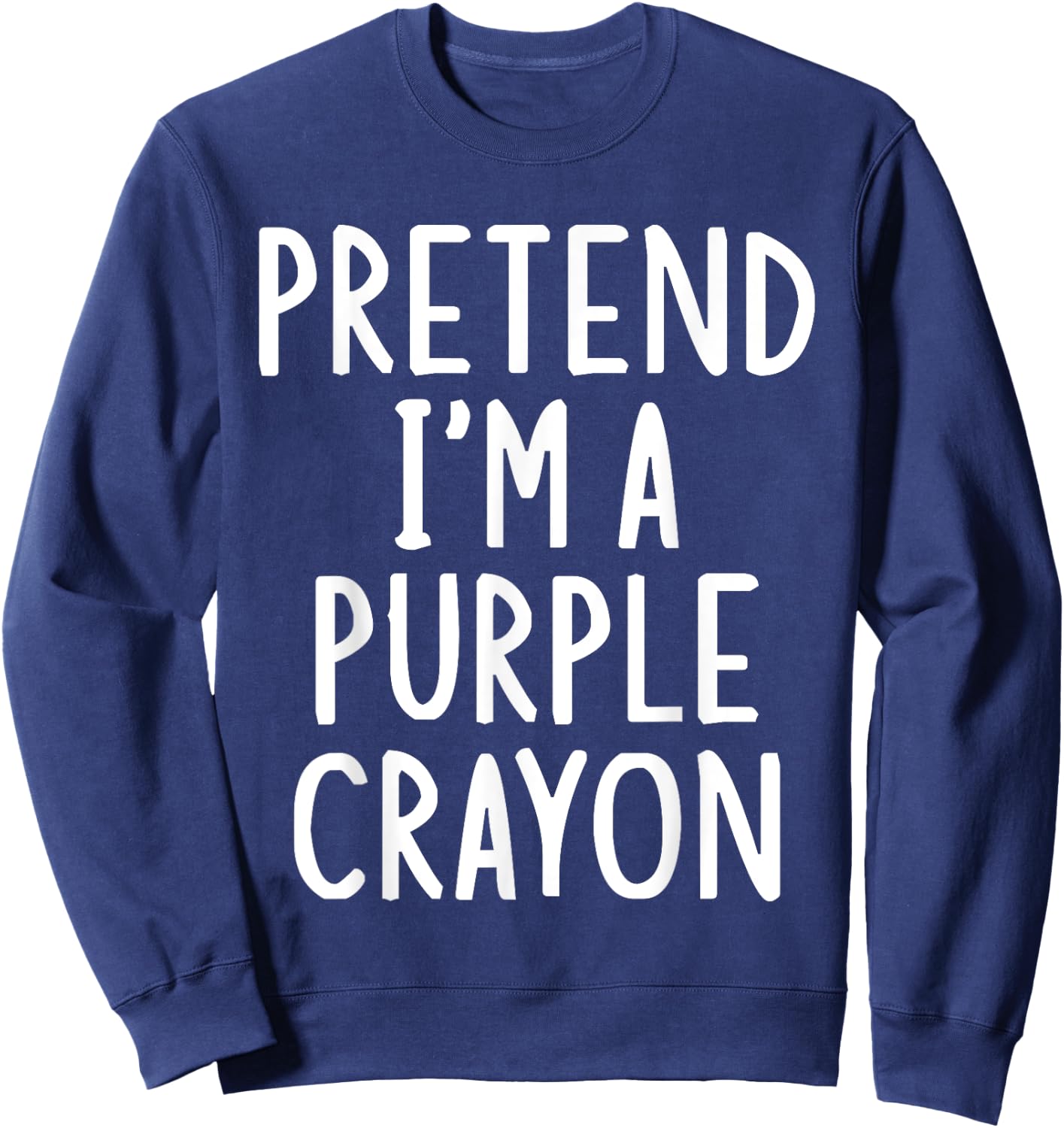 Pretend I'm A Purple Crayon Easy Halloween Matching Costume Sweatshirt - Sweatshirt | Navy